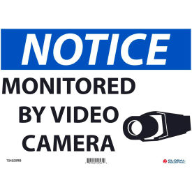 Global Industrial™ Notice Monitored By Video Camera 10""X14"" Rigid Plastic