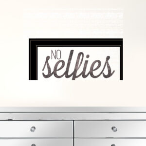 No Selfies In The Bathroom 6 Black Framed Print Wall Art